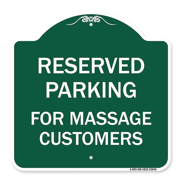 Signmission Designer Series Sign-For Massage Customers, Green & White Aluminum Sign, 18" x 18", GW-1818-23946 A-DES-GW-1818-23946 - main